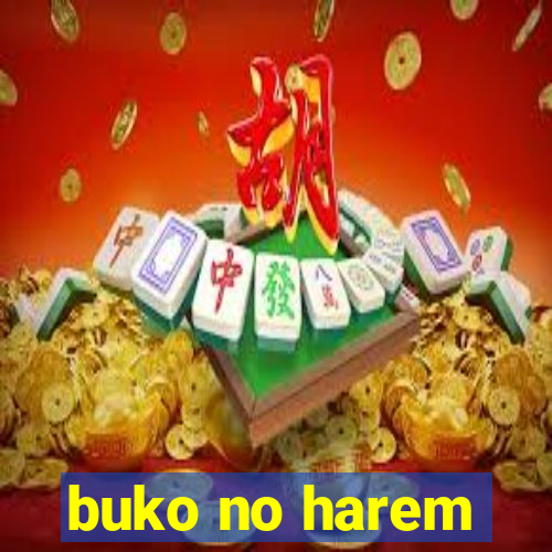 buko no harem